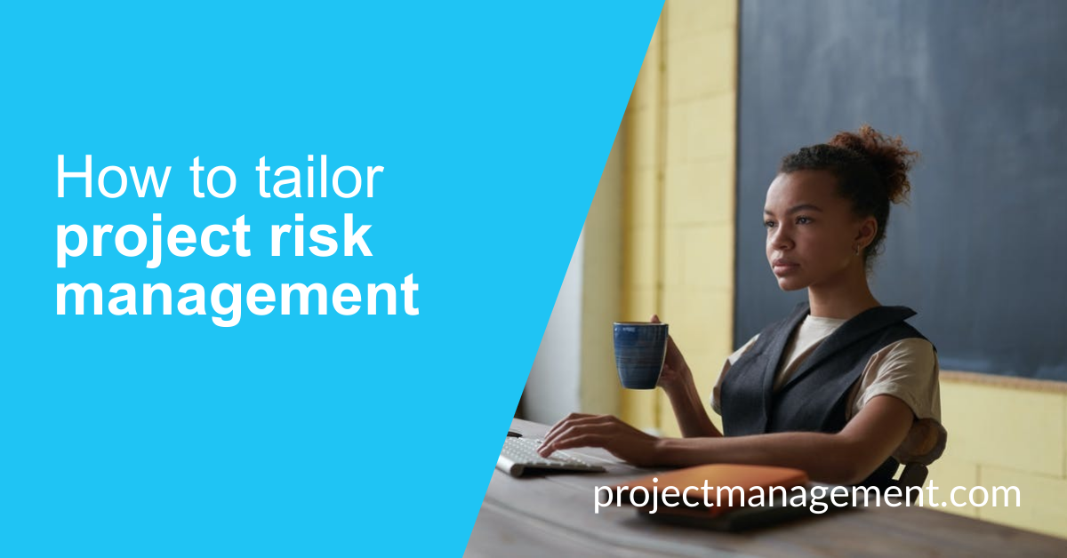 tailoring risk management